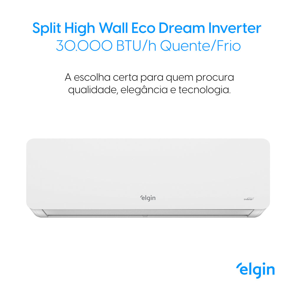 Ar Condicionado Split Hi-Wall Elgin Eco Dream Inverter Wi-Fi 30.000 BTU/h R-32 Frio 220V | HIFC30C2WACA